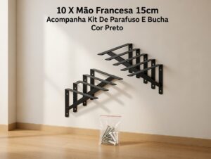 10 X Mão Francesa 15cm Acompanha Kit De Parafuso E Bucha Cor Preto